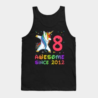 Awesome Since 2012 Birthday Unicorn Dabbing Gift 8 Years Old Tank Top